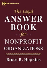 The Legal Answer Book for Nonprofit Organizations (Wiley Nonprofit Law, Finance