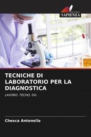 Chesca Antonella | Tecniche Di Laboratorio Per La Diagnostica | Taschenbuch