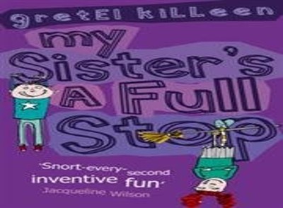 My Sister's A Full Stop, Killeen, Gretel