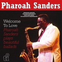 Sanders Pharoah - Welcome To Love - Vinyl Record Lp - G4Z