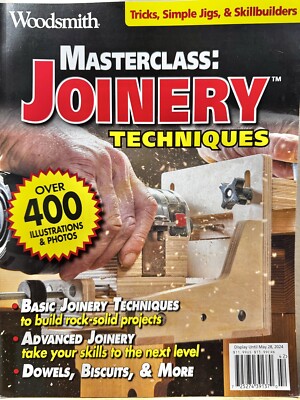 Woodsmith MasterClass Joinery Techniques Magazine Issue May 2024