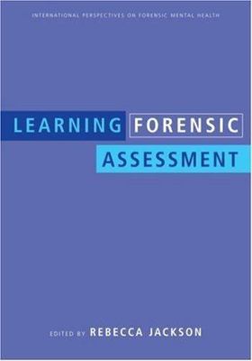Learning Forensic Assessment