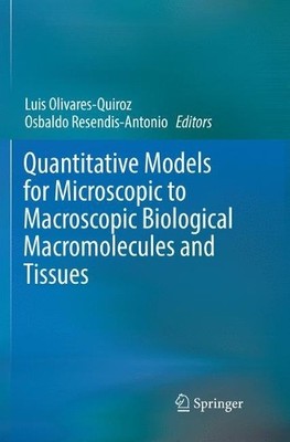 Quantitative Modelle für mikroskopisch bis makroskopisch biologisch... - 9783030088958
