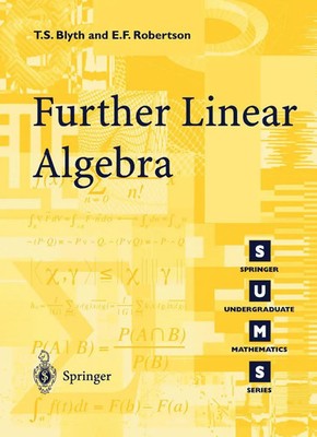 Further Linear Algebra T. S. Blyth (u. a.) Taschenbuch vii Englisch 2001