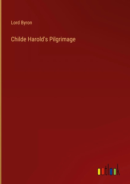 Lord Byron | Childe Harold's Pilgrimage | Buch | Englisch (2025)-image