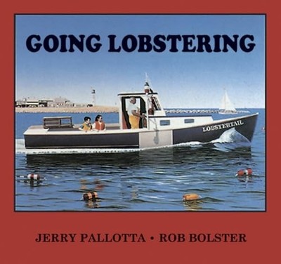 Going Lobstering (Outdoor Adventures), Pallotta, Jerry