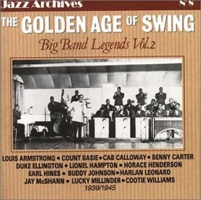 The Golden Age of Swing Vol.2 [Audio CD]. Armstrong, Louis, Count Basie Cab Call