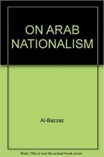 On Arab nationalism - al bazzaz 1965