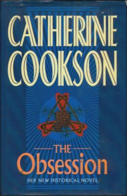 The obsession - Catherine Cookson - V2134111