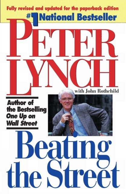 Beating the Street by Peter Lynch (Paperback Book)