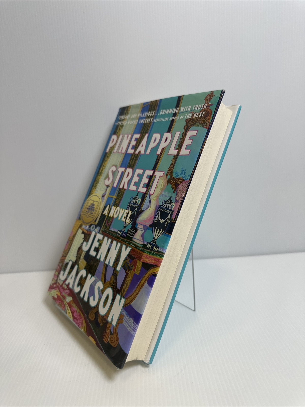 Pineapple Street A GMA Book Club Pick (a Novel) by Jenny Jackson