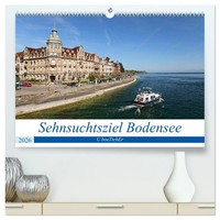Sehnsuchtsziel Bodensee (Hochwertiger Premium Wandkalender 2026 Din A2 Quer),...