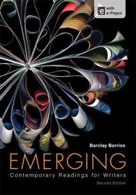 Emerging : Contemporary Readings for Writers Paperback Barclay Ba