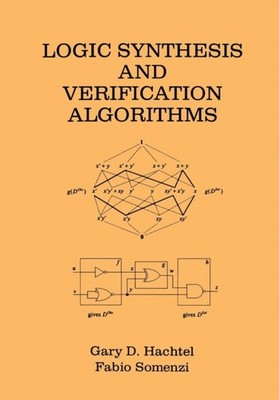 D. Hachtel - Logic Synthesis and Verification Algorithms - New paperba - X555z