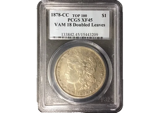 🔥 1878‑CC Morgan Silver Dollar – PCGS XF45 – VAM‑18 “Double Leaves” – Strong 🔥