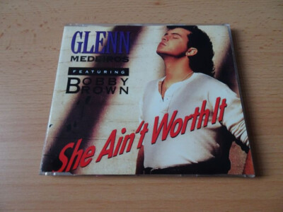 Maxi CD Glenn Medeiros feat. Bobby Brown - She ain`t worth it