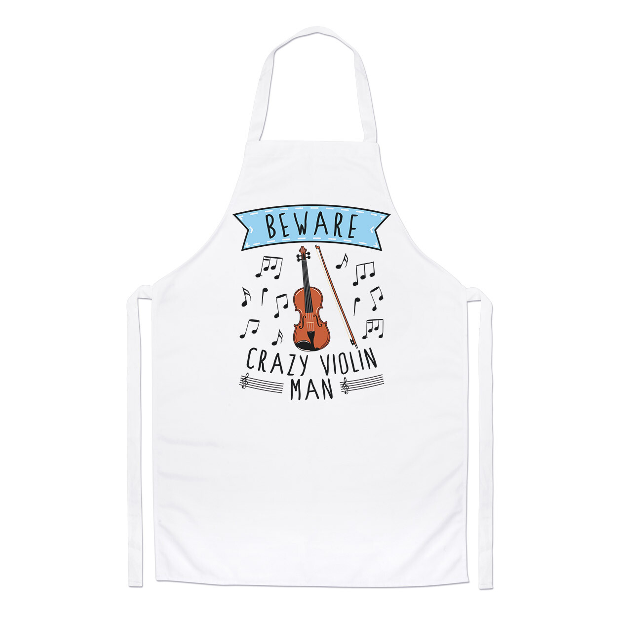 Beware Crazy Violin Man Chefs Apron Dad Fathers Day Boyfriend Music Cooking