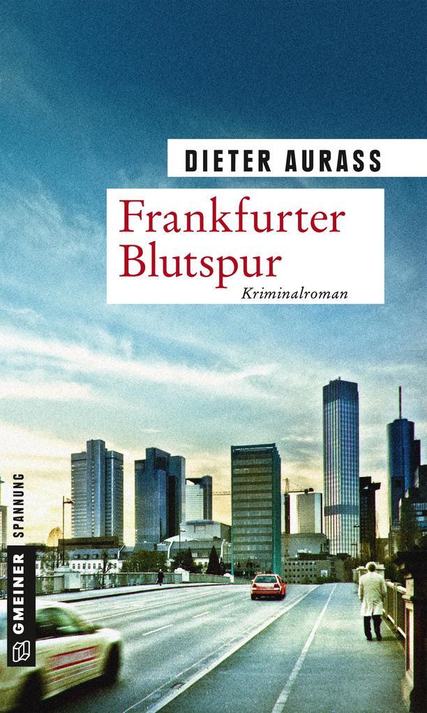 Thumbnail - Frankfurter Blutspur | Dieter Aurass | 2017 | Deutsch