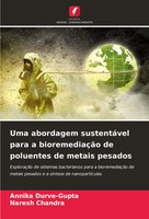 Annika Durve-Gupta (U. A.) | Uma Abordagem SustentáVel Para A BioremediaçãO...