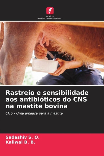 Rastreio E Sensibilidade Aos AntibióTicos Do Cns Na Mastite Bovina O. (U. A.)-image