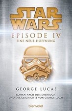 Star Wars™ - Episode IV - Eine neue Hoffnung: Roman... | Buch | Zustand sehr gut