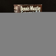 Gateway to Hell, Dennis Wheatley