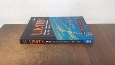 			UMTS: Mobile Communications for the Future, Flavio Muratore, Wile		