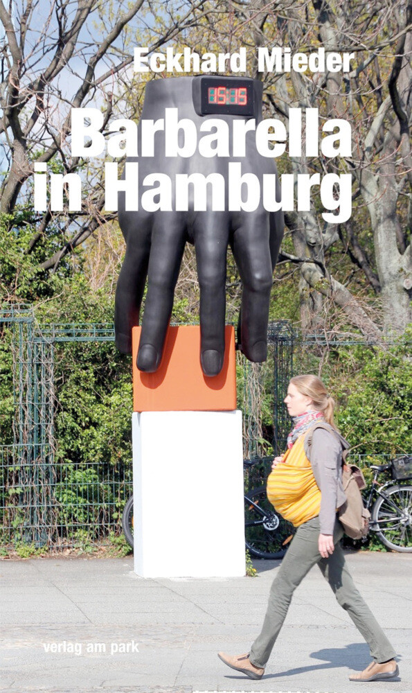 Thumbnail - Eckhardt Mieder | Barbarella In Hamburg | Taschenbuch | Deutsch (2018)