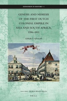 Gerrit Knaap Genesis and Nemesis of the First Dutch Colon (Hardback) (UK IMPORT)