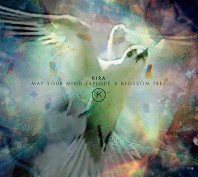 May Your Mind Explode A Blossom Tree - Kira Skov (Audio CD)