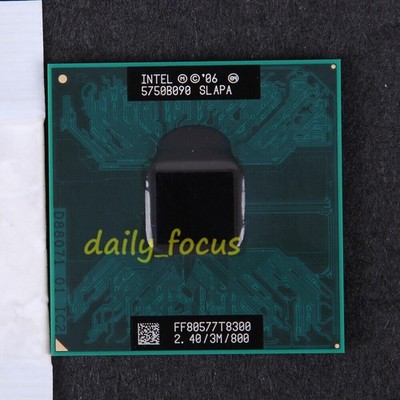   Core 2 Duo T8300 SLAPA SLAYQ 2.4GHz FF80577GG0563M CPU Processor 800MHz #ff