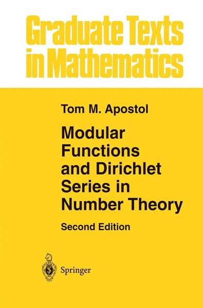 Tom M. Apostol | Modular Functions And Dirichlet Series in Number Theory | Buch-image