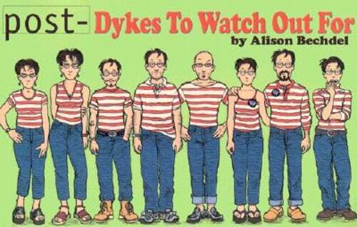 Post-Dykes to Watch Out for by Alison Bechdel: Used - Picture 1 of 1