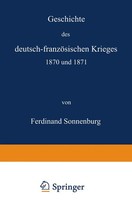 Geschichte Des Deutsch-FranzöSischen Krieges 1870 Und 1871 Ferdinand Sonnenburg