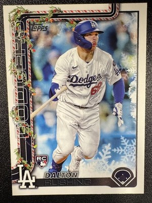 2025 Topps Holiday Base Dalton Rushing RC Los Angeles Dodgers