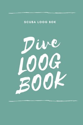 Scuba Diving Log Book: Mini 6x9 100 Dives Track Equipment &