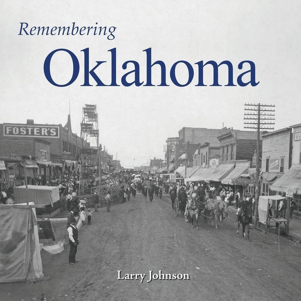 Remembering Oklahoma | Larry Johnson | Taschenbuch | Rememberings | Englisch-image