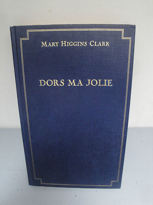 Dors Ma Jolie - Mary Higgins Clark - 1989