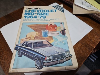 Chilton's Repair Guide Chevrolet Mid-Size 1964-79 Chevelle Malibu Monte Carlo