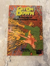 GET ON DOWN A DECADE OF ROCK AND ROLL POSTERS - FIRST AM. ED.  BY MICK FARREN