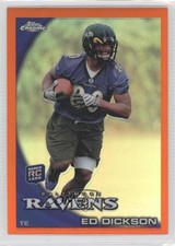 2010 Topps Chrome Rack Pack Orange Refractor Ed Dickson #C185 0c4