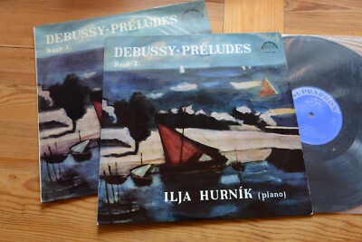DEBUSSY Preludes book 1 & 2 ILJA HURNIK 2 LP Supraphon | eBay