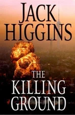 Killing Ground by Jack Higgins (2008, Hardcover)