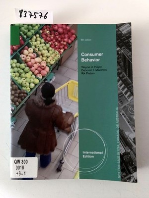 Hoyer, W: Consumer Behavior, International Edition Pieters, Rik, Wayne Hoyer and