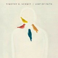 Leap of Faith by Schmit, Timothy B (CD, 2017)
