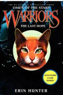The Last Hope (Warriors: Omen of the Stars   No. 6) - Hardcover - VERY GOOD