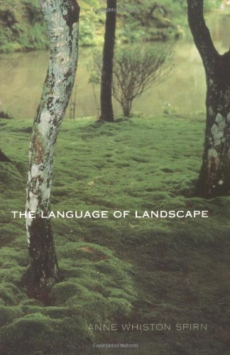 The Language of Landscape by Anne Whiston Spirn PAPERBACK 9780300082944 - Image 2