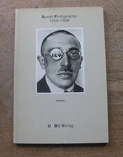 SOWJET PHOTOGRAPHY 1919-1939 -  1st Bar Verlag PB 1986 surrealism DADA -Russia