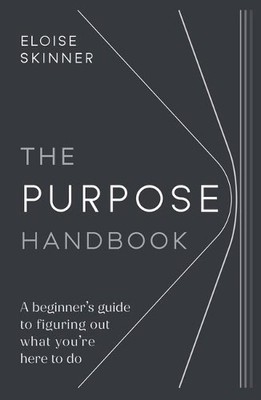 Eloise Skinner The Purpose Handbook (Taschenbuch)