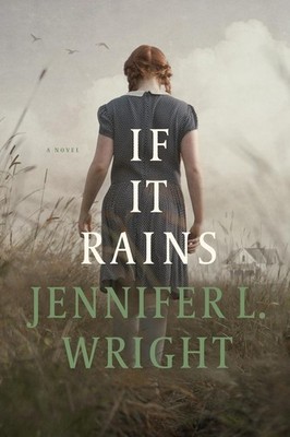 If It Rains by Jennifer L. Wright (English) Paperback Book